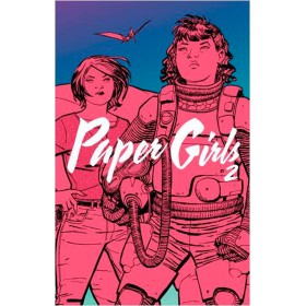 Paper Girls Vol 2 - Tapa blanda - Argentina